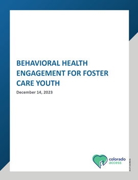 Behavioral Health Engagement for Foster Care Youth