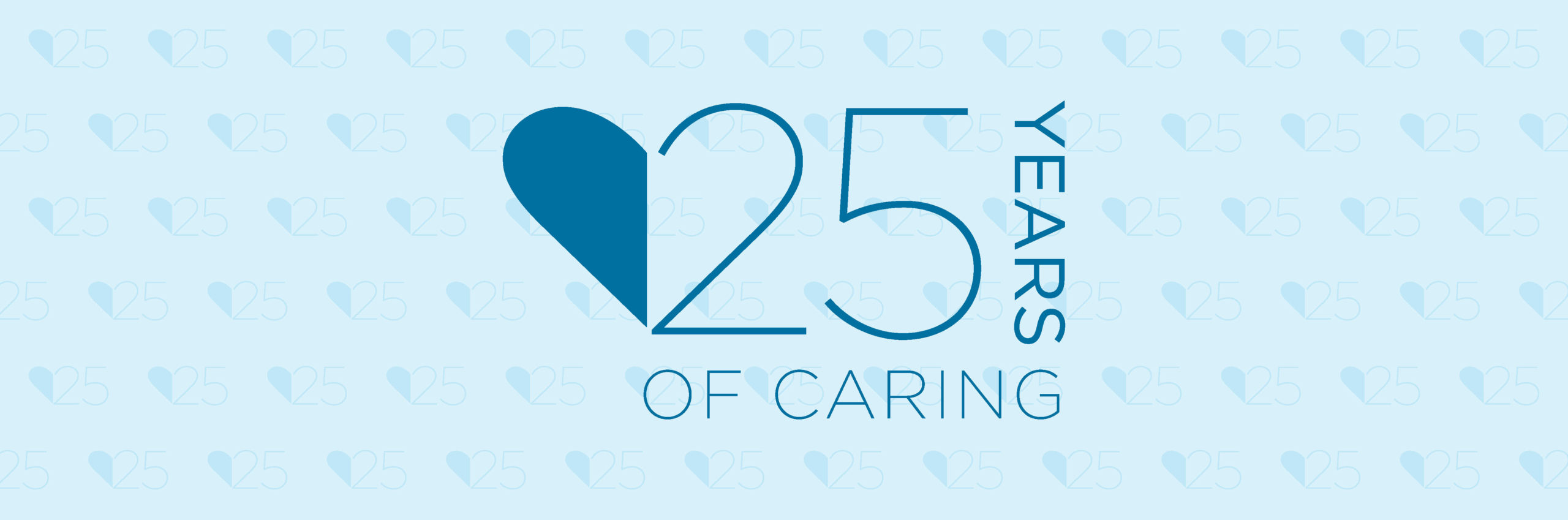 25 Years of Caring